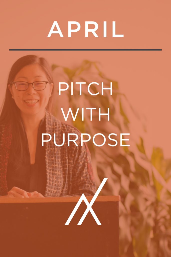 April 2022: Pitch with Purpose