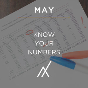 MAY 2022 - KNOW YOUR NUMBERS